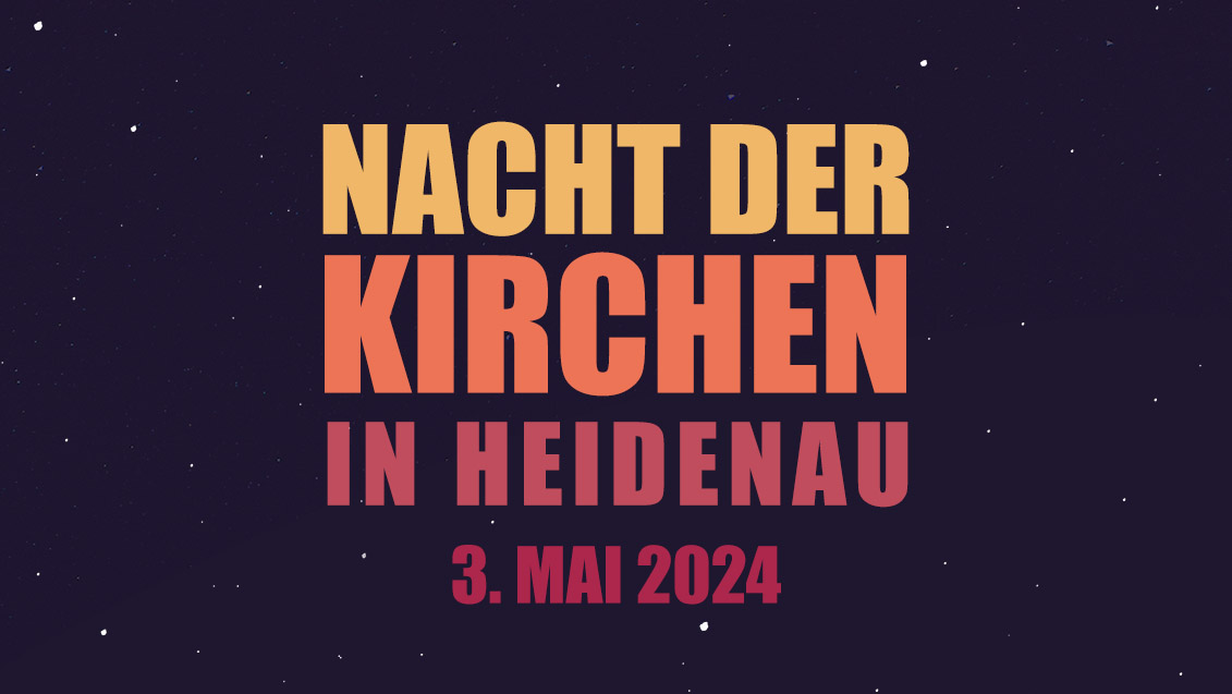 Nacht der Kirchen Heidenau 2024 - Klangvolle Worte – eine Nacht voller Dankbarkeit mit Bandmusik